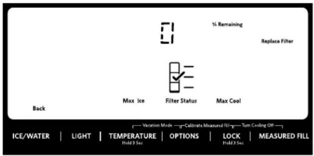 % Remaining Replace Filter Max Ice Filter Status Max Cool Back Vaccination Mode Calibrate Measured Fill Turn Cooling Off ICE/WATER | LIGHT | TEMPERATURE | OPTIONS | LOCK | MEASURED FILL Hold 3 Sec Hold 2 Sec