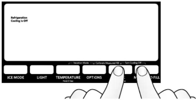 Refrigeration Cooling is Off ICE MODE LIGHT TEMPERATURE OPTIONS M TO FILL