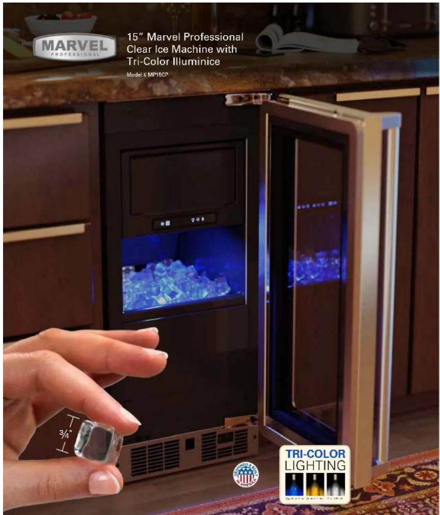 MARVEL PROFESSIONAL 15" Marvel Professional Clear Ice Machine with Tri-Color Illuminice Model N MP18CP TRI-COLOR LIGHTING