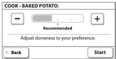 COOK - BAKED POTATO: - Recommended + Adjust doneness to your preference. < Back Start
