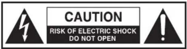 CAUTION RISK OF ELECTRIC SHOCK DO NOT OPEN