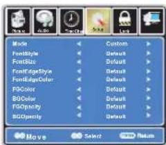 Mode FontStyle FontSize FontEdgeStyle FontEdgeColor F5Color BGColor FGOpacity BGOperity Custom Default Default Default Default Default Default Default Move Select Return