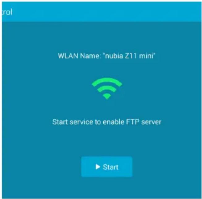WLAN Name: "nubia Z11 mini" Start service to enable FTP server ▶ Start