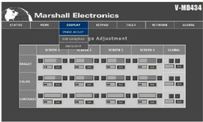 Marshall Electronics V-MD434 STATUS MENU DISPLAY KEYPAD TALLY NETWORK GLOBAL IMAGE ADJUST RGB GAIN/DIAS BACILIGHT Screen 1 Screen 2 Screen 3 Screen 4 GLOBAL BRIGHT 74 50 55 49 Color 66 50 50 52 CONTRAST 99 58 58 59 59