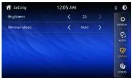 Setting 12:05 AM Brightness < 20 > Dimmer Mode < Auto > FIMINAL AUDIO DISPLAY OTHERS