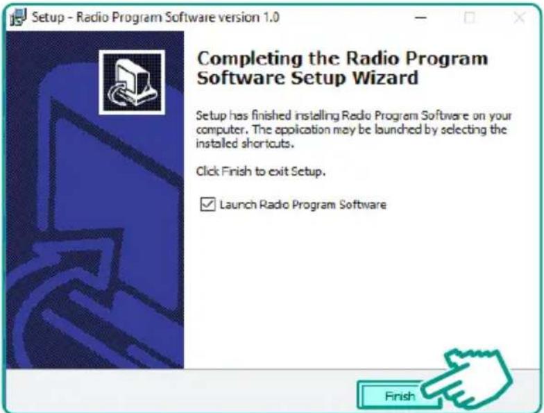 Setup - Radio Program Software version 1.0 Completing the Radio Program Software Setup Wizard Setup has finished installing Radio Program Software on your computer. The application may be launched by selecting the installed shortcuts. Click Finish to exit Setup. ✓ Launch Radio Program Software Finish