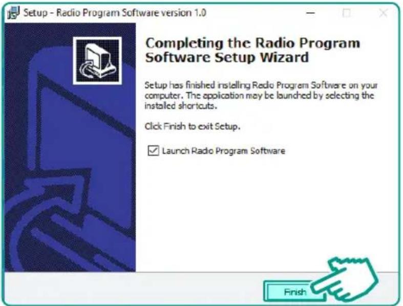Setup - Radio Program Software version 1.0 Completing the Radio Program Software Setup Wizard Setup has finished installing Radio Program Software on your computer. The application may be launched by selecting the installed shortcuts. Click Finish to exit Setup. ✓ Launch Radio Program Software Finish