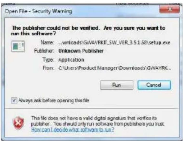 Open File - Security Warning The publisher could not be verified. Are you sure you want to run this software? Name: ...\winloads\GWAVRKIT_SW_VER_3.5.1.68\setup.exe Publisher: Unknown Publisher Type: Application From: C:\Users\Product Manager\Downloads\GWAYRK.. Run Cancel ✓ Always ask before opening this file This file does not have a valid digital signature that verifies its publisher. You should only run software from publishers you trust. How can I decide what software to run?