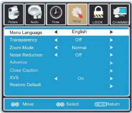 Picture Audio Time Spin LOCK CHANNEL Menu Language English Transparency Off Zoom Mode Normal Noise Reduction Off Advance Close Caption XVS On Restore Default Move Select OK/OK Return