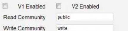 V1 Enabled Read Community Write Community V2 Enabled public write