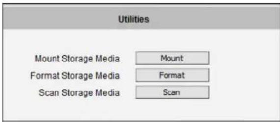 Utilities Mount Storage Media Mount Format Storage Media Format Scan Storage Media Scan