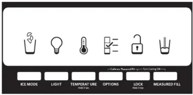 ICE MODE LIGHT TEMPERAT URE Hold 3 Sec OPTIONS LOCK Hold 3 Sec MEASURED FILL -Calbrac Measured Fill—Turn Cooling Off—