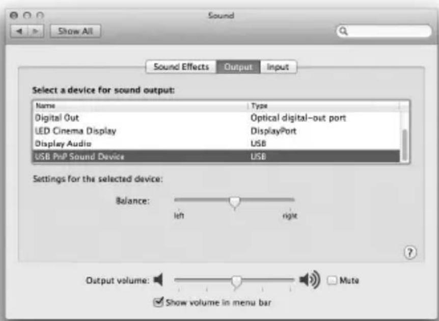 Sound Show All Sound Effects Output Input Select a device for sound output: Name Type Digital Out Optical digital-out port LED Cinema Display DisplayPort Display Audio USB USB PnP Sound Device USB Settings for the selected device: Balance: left right Output volume: ✓ Mute ✓ Show volume in menu bar