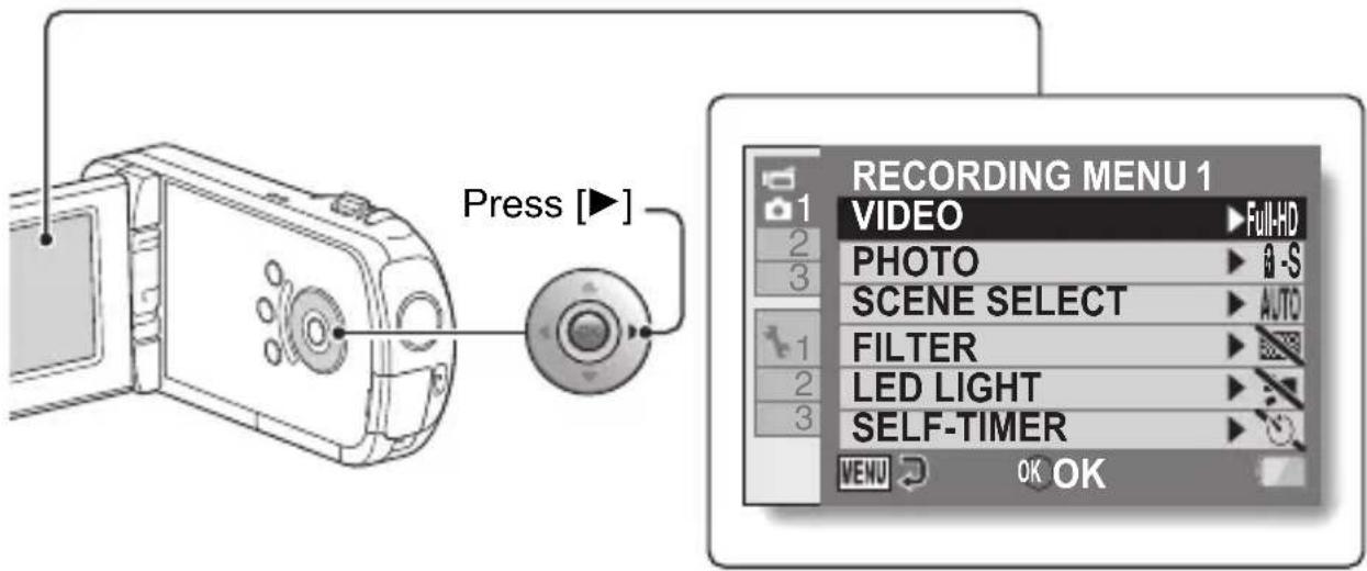 Press [▶] RECORDING MENU 1 VIDEO FULL-HD PHOTO AUTO SCENE SELECT FILTER LED LIGHT SELF-TIMER VENU OK OK