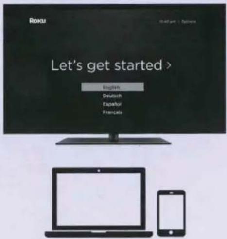 Roku Let's get started > English Deutsch Españor Français