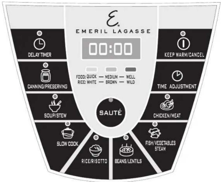EMERIL LAGASSE 00:00 DELAY TIMER KEEP WARM/CANCEL CANNING/PRESERVING TIME ADJUSTMENT SOUP/STEW CHICKEN/MEAT SLOW COOK FISH/VEGETABLES STEAM RICE/RISOTTO BEANS/LENTILS SAUTÉ