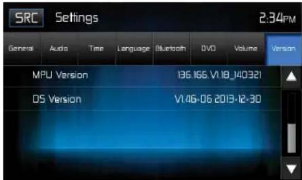 SRC Settings 2:34PM General Audio Time Language Bluetooth DVD Volume Version MPU Version 136.166.V1.18_140321 DS Version V1.46-06 2013-12-30