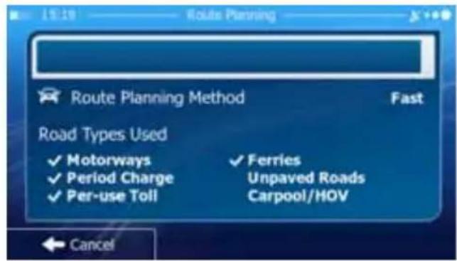 Route Planning Route Planning Method Fast Road Types Used ✓ Motorways ✓ Ferries ✓ Period Charge Unpaved Roads ✓ Per-use Toll Carpool/HOV Cancel