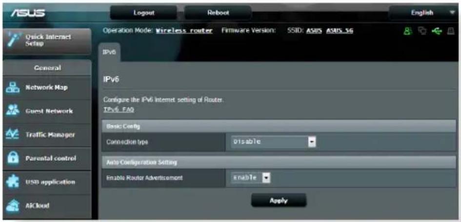 ASUS Logout Reboot Operation Mode: Wireless router Firmware Version: SSID: ASUS ASUS 5G Quick Internet Setup General Network Map Guest Network Traffic Manager Parental control USB application AirCloud IPv6 IPv6 Configure the IPv6 Internet setting of Router. IPv6 FAQ Basic Config Connection type Disable Auto Configuration Setting Enable Router Advertisement Enable Apply