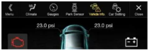Menu Climate Gauges Park Sensor Vehicle Info Car Setting Close 23.0 psi 23.0 psi