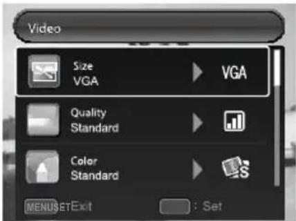 Video Size VGA Quality Standard Color Standard MENUSETExit : Set