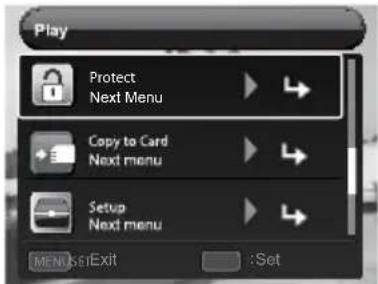 Play Protect Next Menu Copy to Card Next menu Setup Next menu MENU setExit :Set