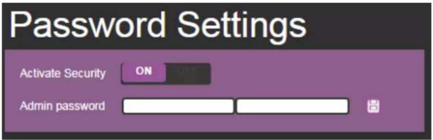 Password Settings Activate Security ON Admin password