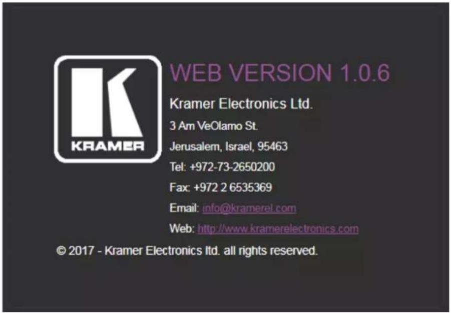 WEB VERSION 1.0.6 Kramer Electronics Ltd. 3 Am VeOlamo St. Jerusalem, Israel, 95463 Tel: +972-73-2650200 Fax: +972 2 6535369 Email: info@kramerel.com Web: http://www.kramerelectronics.com © 2017 - Kramer Electronics ltd. all rights reserved.