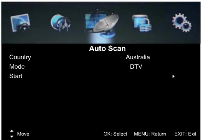 Auto Scan Country Australia Mode DTV Start Move OK: Select MENU: Return EXIT: Exit