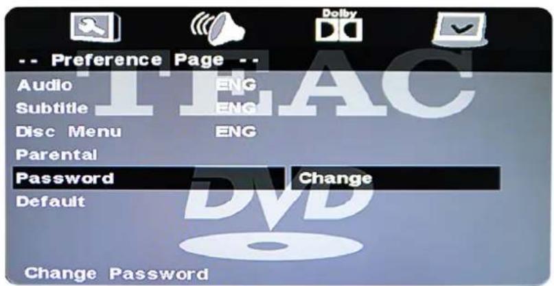 -- Preference Page -- Audio Subtitle Disc Menu Parental Password Default Change Password Dolby DV Change Password