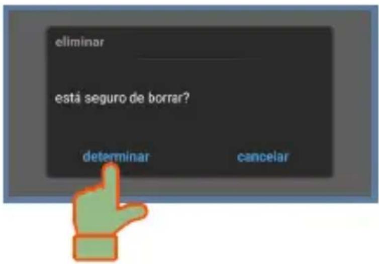 eliminar está seguro de borrar? determinar cancelar