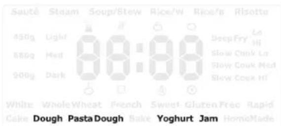 Sauté 450g 880g 900g White Cake Dough WholeWheat Dough Pasta Dough Soup/Stew French Bake Rice/W Deep Fry Slow Chnl Slow Cook Med Slow Cook Hi Risotte La Hi La Hi Lack Hil Rapid HorniMade