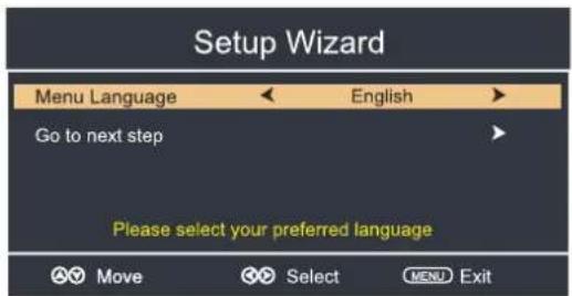 Setup Wizard Menu Language ← English → Go to next step Please select your preferred language Move Select MENU Exit