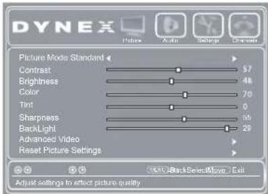DYNE★ Picture Mode Standard Contrast Brightness Color Tint Sharpness BackLight Advanced Video Reset Picture Settings 57 48 70 0 26 Adjust settings to effect picture quality