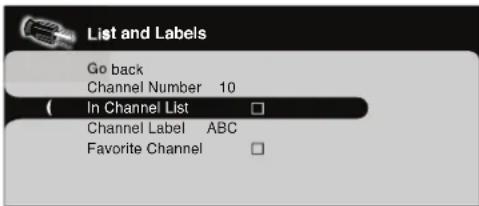 List and Labels Go back Channel Number 10 ( In Channel List ) Channel Label ABC Favorite Channel