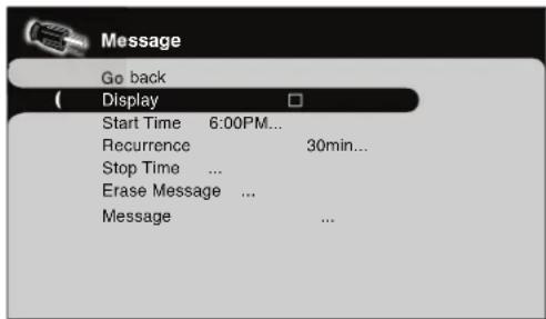 Message Go back Display Start Time 6:00PM... Recurrence 30min... Stop Time ... Erase Message ... Message ...