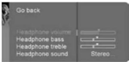 Go back Headphone volume Headphone bass Headphone treble Headphone sound Stereo...