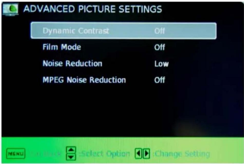 ADVANCED PICTURE SETTINGS Dynamic Contrast Off Film Mode Off Noise Reduction Low MPEG Noise Reduction Off