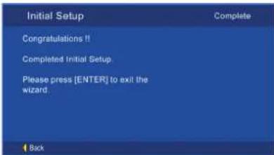 Initial Setup Congratulations!! Completed Initial Setup. Please press [ENTER] to exit the wizard. Back