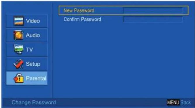 New Password Confirm Password Video Audio TV Setup Parental Change Password MENU Back
