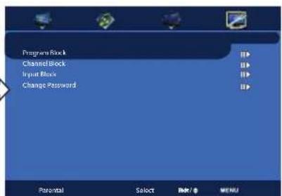 Program Block Channel Block Input Block Change Password Parental Select Book / > MENU
