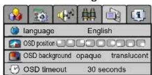 language English OSD position OSD background opaque translucent OSD timeout 30 seconds