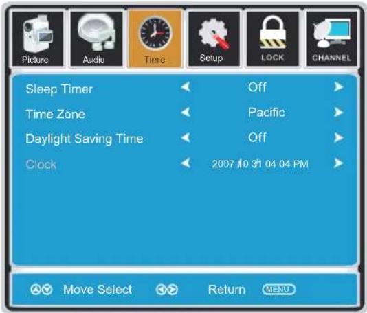 Picture Audio Time Setup LOCK CHANNEL Sleep Timer Off Time Zone Pacific Daylight Saving Time Off Clock 2007 10 31 04 04 PM Move Select Return MENU