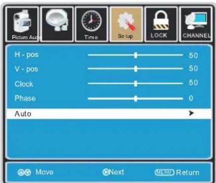 Picture Auto Time Setup LOCK CHANNEL H - pos 50 V - pos 50 Clock 50 Phase 0 Auto Move Next MENU Return