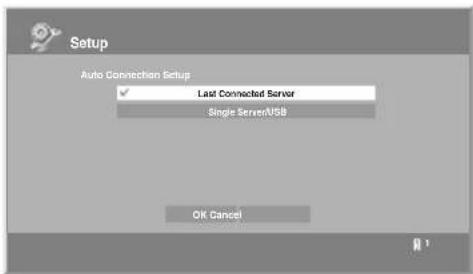 Setup Auto Connection Setup ✓ Last Connected Server Single Server/USB OK Cancel