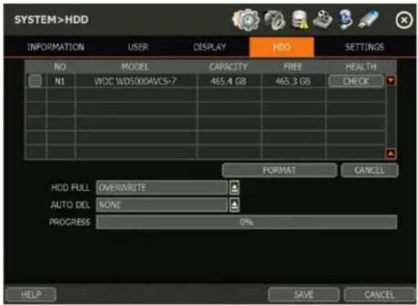 SYSTEM>HDD INFORMATION USER DISPLAY HDD SETTINGS NO MODEL CAPACITY FREE HEALTH N1 WDC WDS000AVCS-7 465.4 GB 465.3 GB CHECK HDD FULL OVERWRITE AUTO DEL NONE PROGRESS 0% FORMAT CANCEL HELP SAVE CANCEL