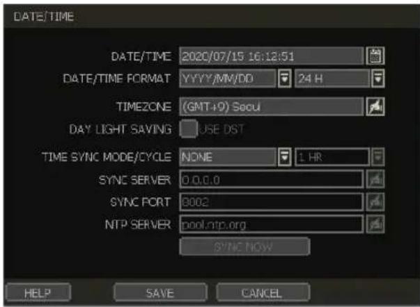 DATE/TIME DATE/TIME 2020/07/15 16:12:51 DATE/TIME FORMAT YYYY/MM/DD 24 H TIMEZONE (GMT+9) Secu DAY LIGHT SAVING USE DST TIME SYNC MODE/CYCLE NONE L HR SYNC SERVER 0.0.0.0 SYNC PORT 8002 NTP SERVER pool.ntp.org SYNC NOW HELP SAVE CANCEL