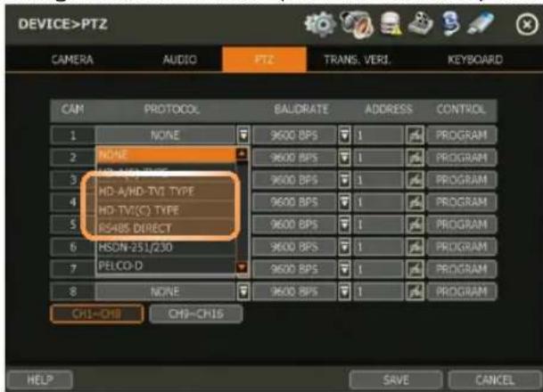 DEVICE>PTZ CAM PROTOCOL BAUDRATE ADDRESS CONTROL 1 NONE 9600 BPS 1 PROGRAM 2 NONE 9600 BPS 1 PROGRAM 3 HD-A/HD-TV1 TYPE 9600 BPS 1 PROGRAM 4 HD-A/HD-TV1 TYPE 9600 BPS 1 PROGRAM 5 HD-TV1(C) TYPE 9600 BPS 1 PROGRAM 6 RS-485 DIRECT 9600 BPS 1 PROGRAM 7 HSDN-251/230 9600 BPS 1 PROGRAM 8 PELCO-D 9600 BPS 1 PROGRAM 9 NONE 9600 BPS 1 PROGRAM CHI~CHB CHI~CHIS HELP SAVE CANCEL
