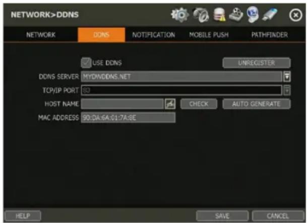 NETWORK>DDNS NETWORK DONS NOTIFICATION MOBILE PUSH PATHFINDER USE DDNS UNREGISTER DDNS SERVER MYDMDDNS.NET TCP/IP PORT 50 HOST NAME CHECK(AUTO GENERATE) MAC ADDRESS 90:DA:64:01:7A:8E HELP SAVE CANCEL