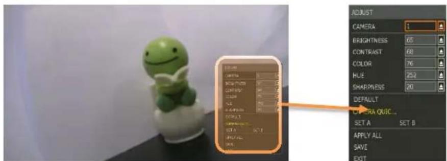 ADJUST CAMERA 1 BRIGHTNESS 65 CONTRAST 68 COLOR 76 HUE 252 SHARPNESS 20 DEFAULT CERA QUICK... SET A SET B APPLY ALL SAVE DOT